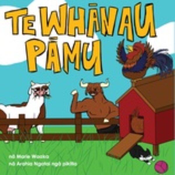 Te Whānau Pāmu