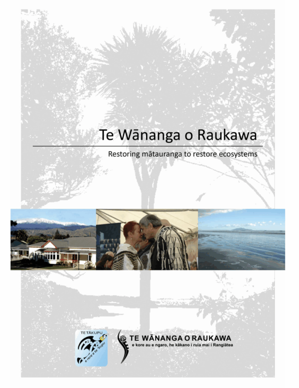 Te Wānanga o Raukawa Restoring Mātauranga To Restore Eco Systems