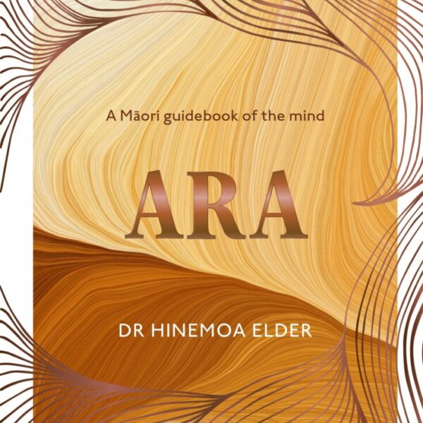 Ara: A Māori guidebook of the mind
