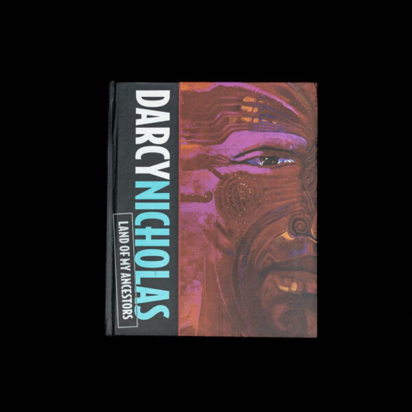 SIGNED Darcy Nicholas - Land of My Ancestors